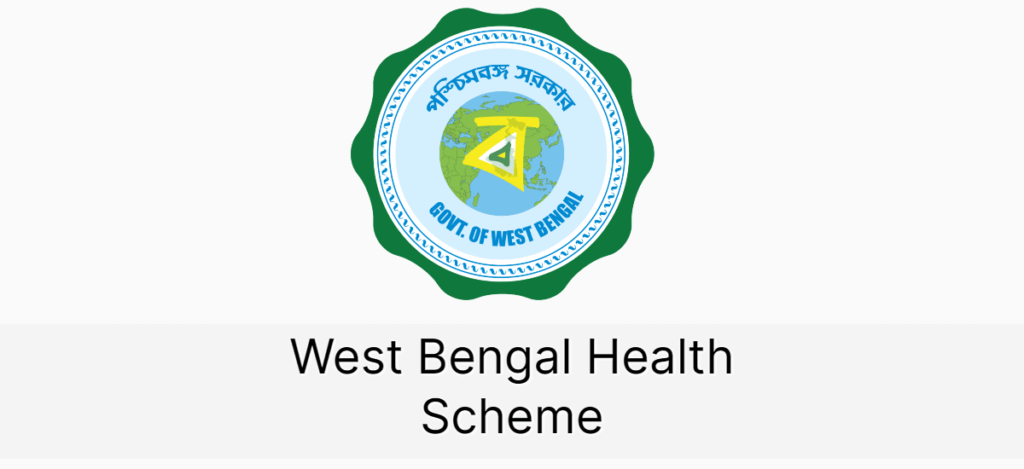 WEST BENGAL HEALTH SCHEME